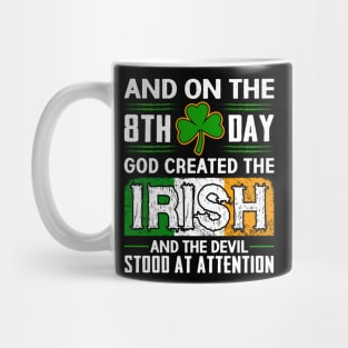 God Created The Irish Mug